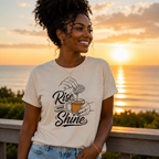 Women's Rise and Shine T-Shirt