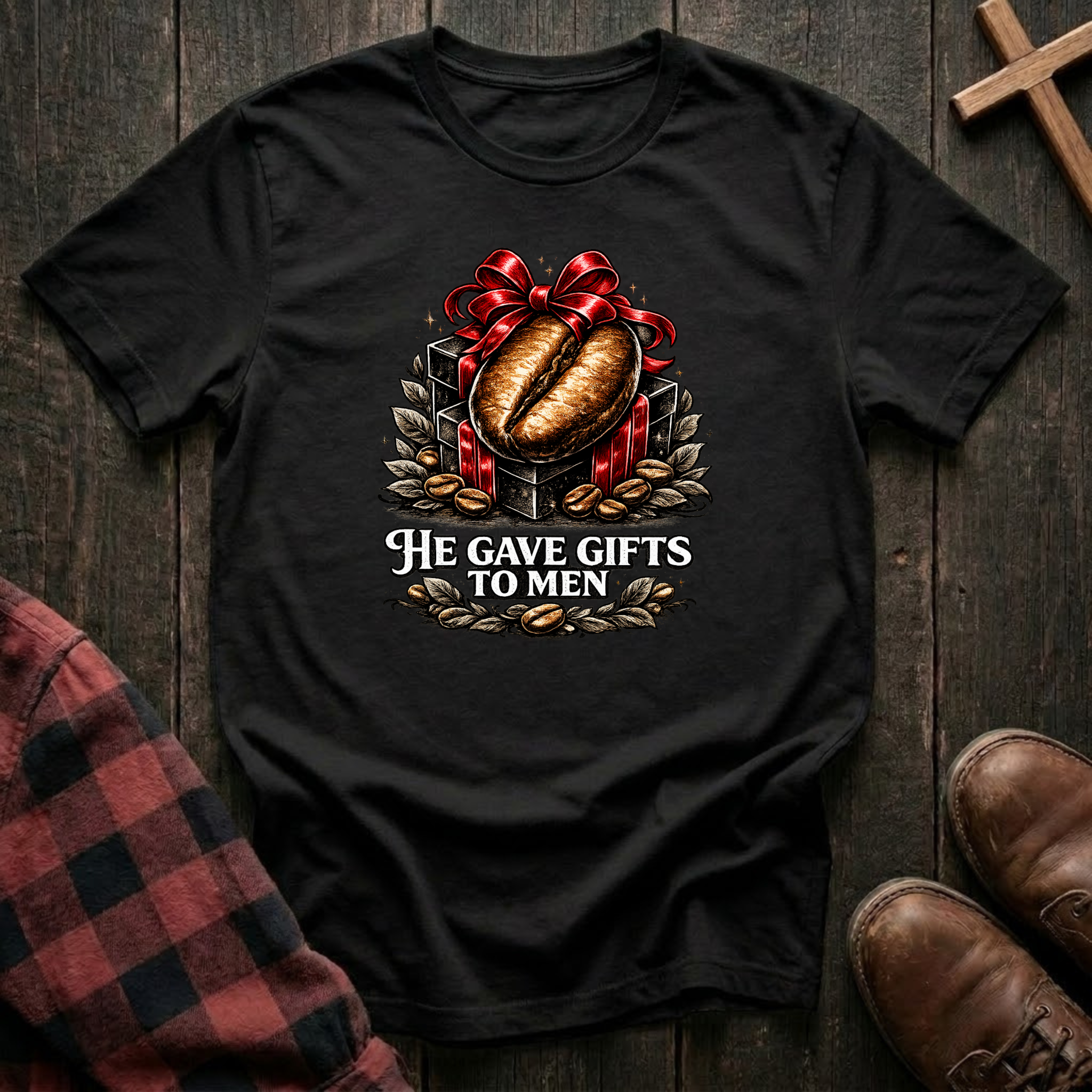 He Gave Gifts to Men T-Shirt