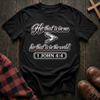 Greater Is He That Is In Me T-Shirt