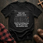 God is Testing Me T-Shirt