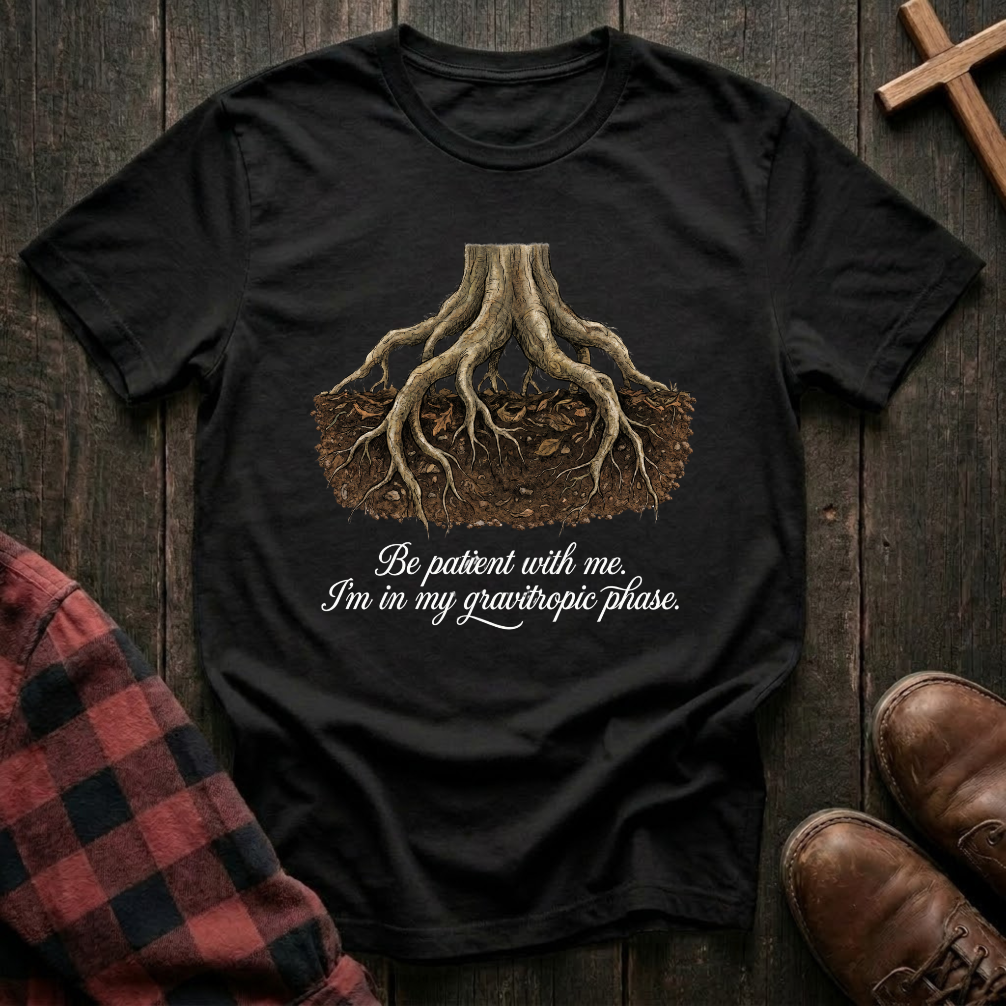 Be Patient With Me T-Shirt