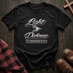 Light is Greater Than Darkness T-Shirt