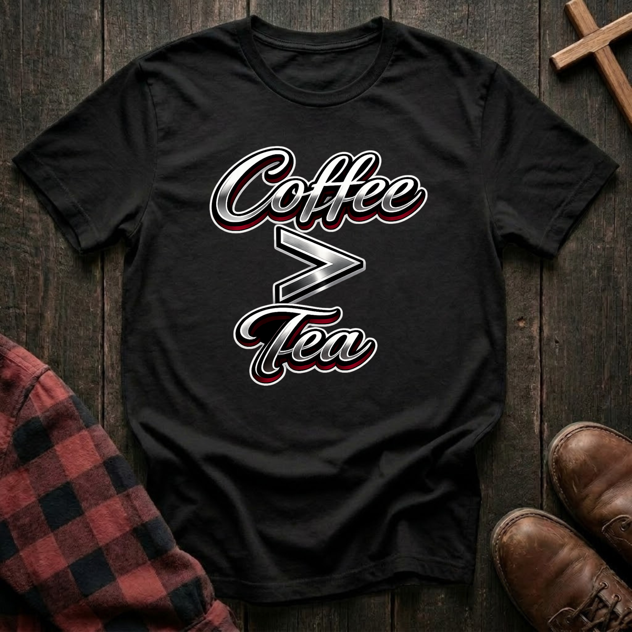 Coffee is Greater Than Tea T-Shirt