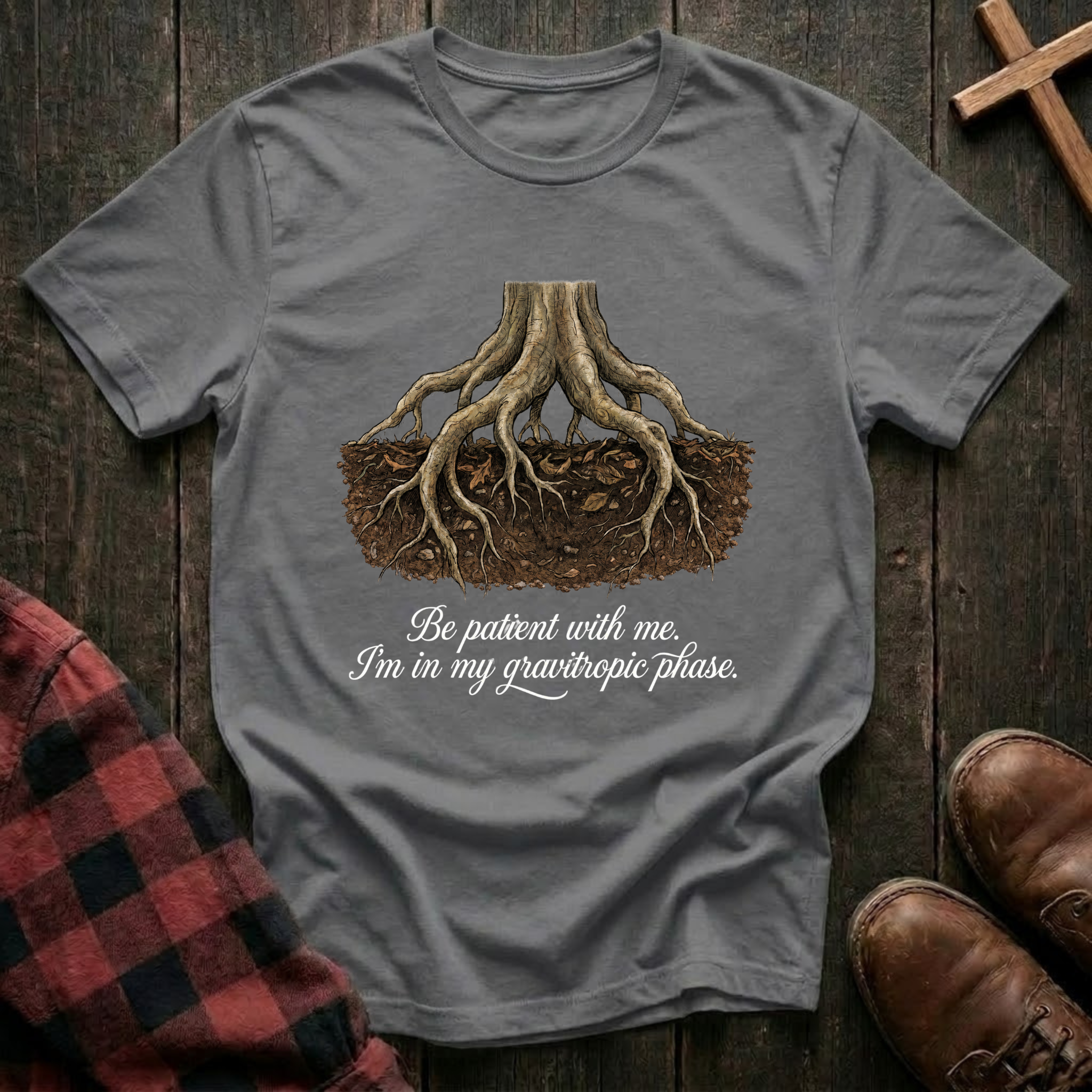 Be Patient With Me T-Shirt