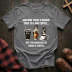 Soda Tea and Coffee T-Shirt