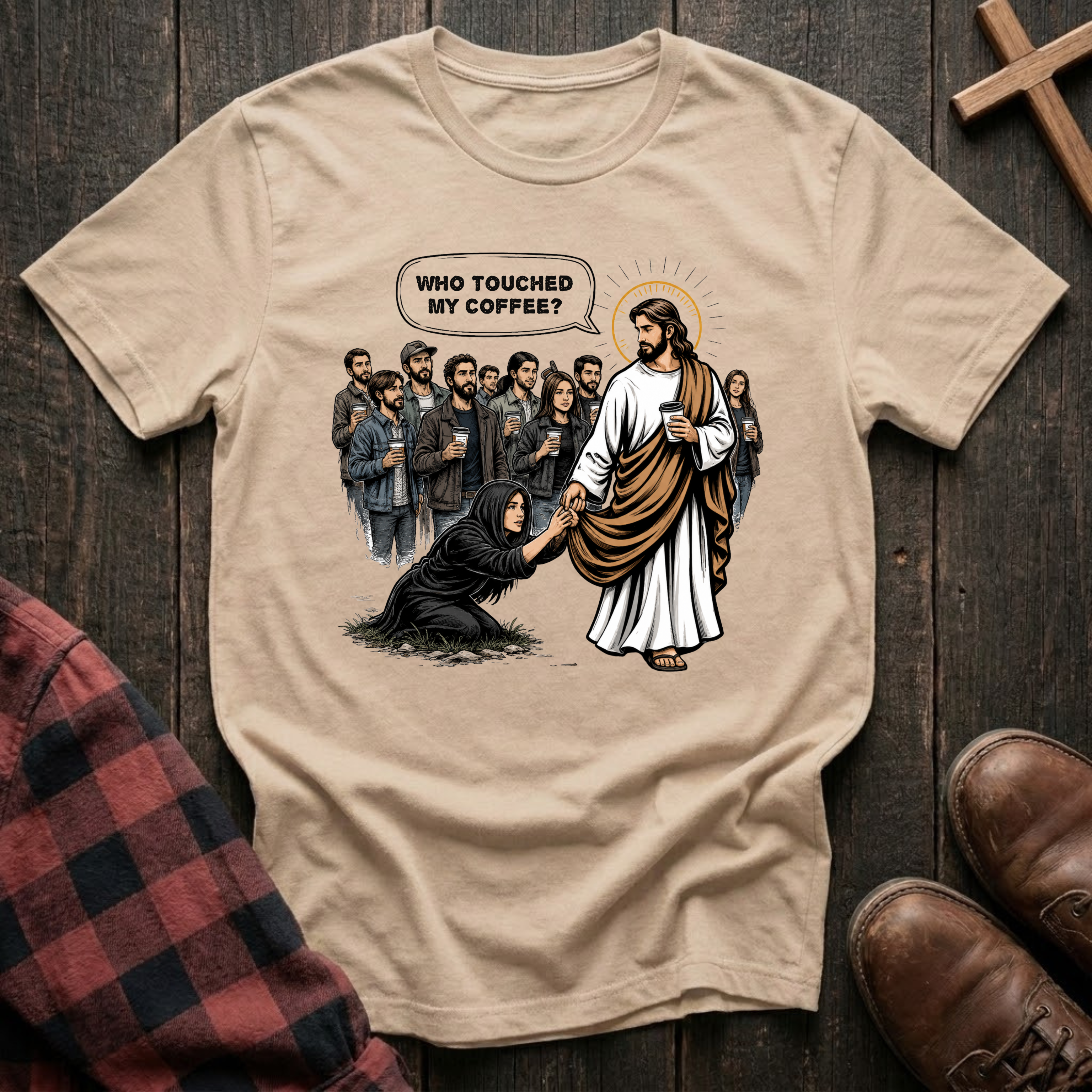 Who Touched My Coffee T-Shirt