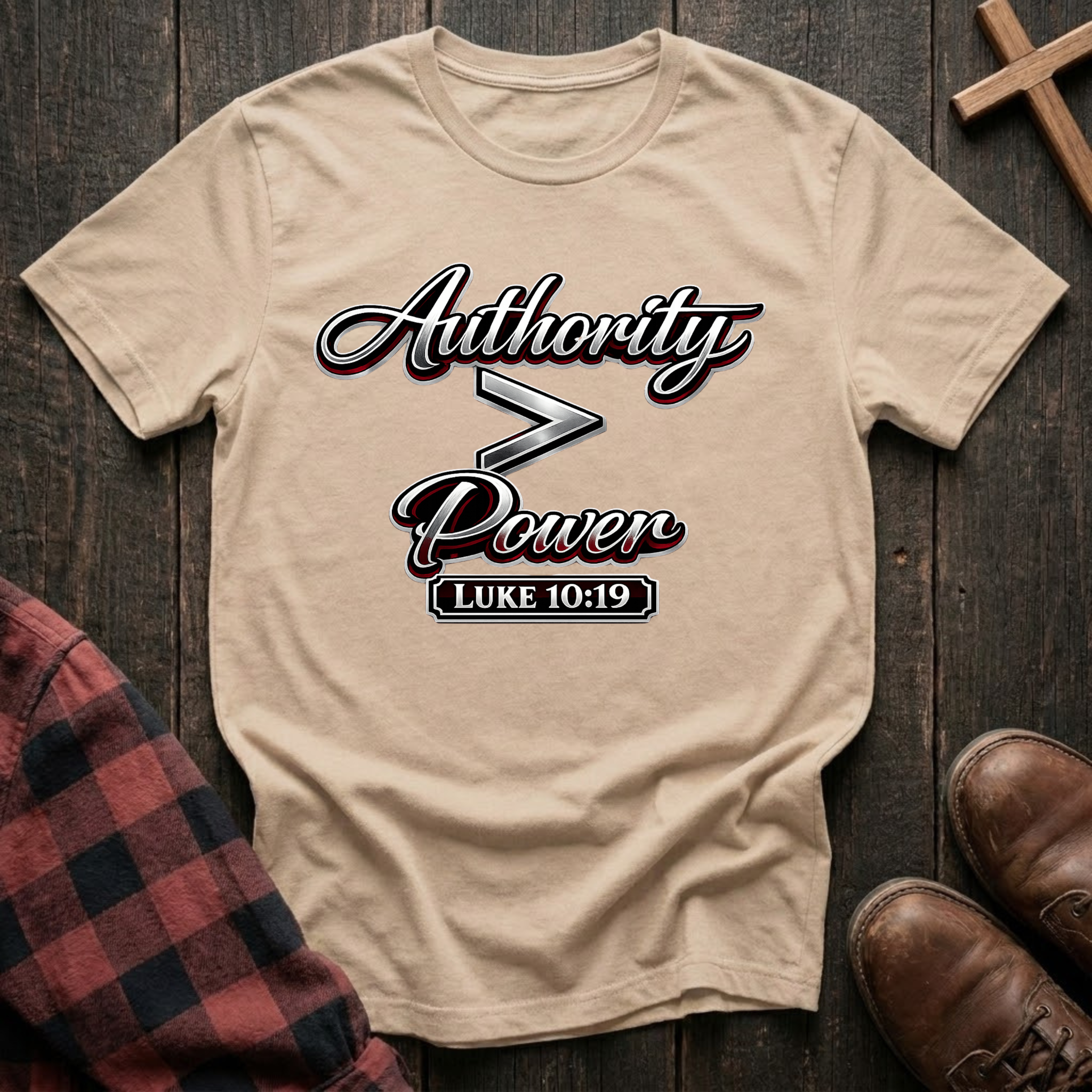 Authority is Greater Than Power T-Shirt