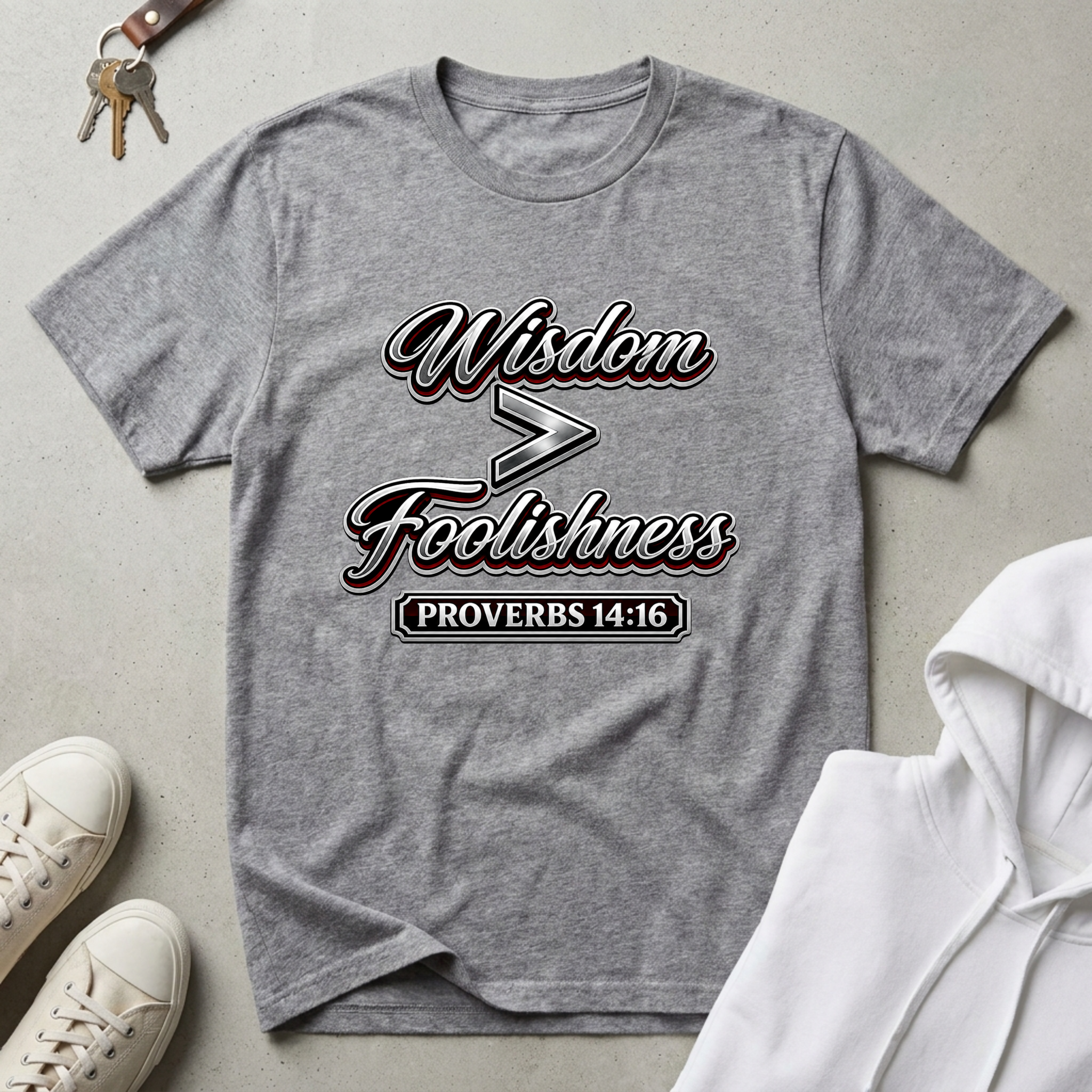 Wisdom is Greater Than Foolishness T-Shirt