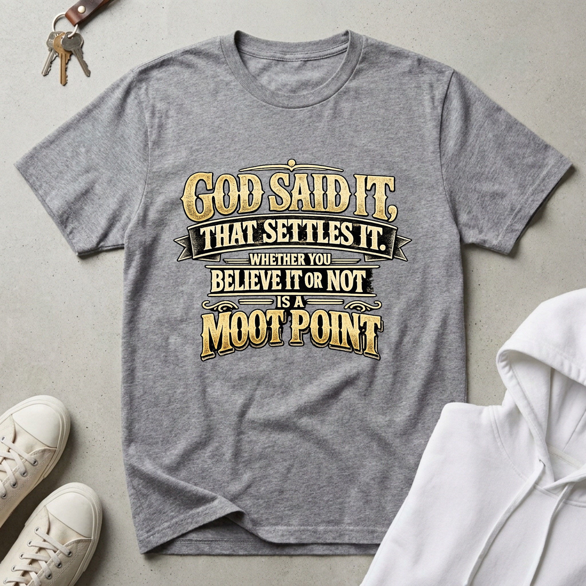 God Said It T-Shirt