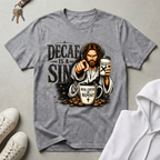 Decaf is a Sin T-Shirt
