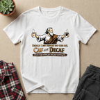 Choose Caf T-Shirt