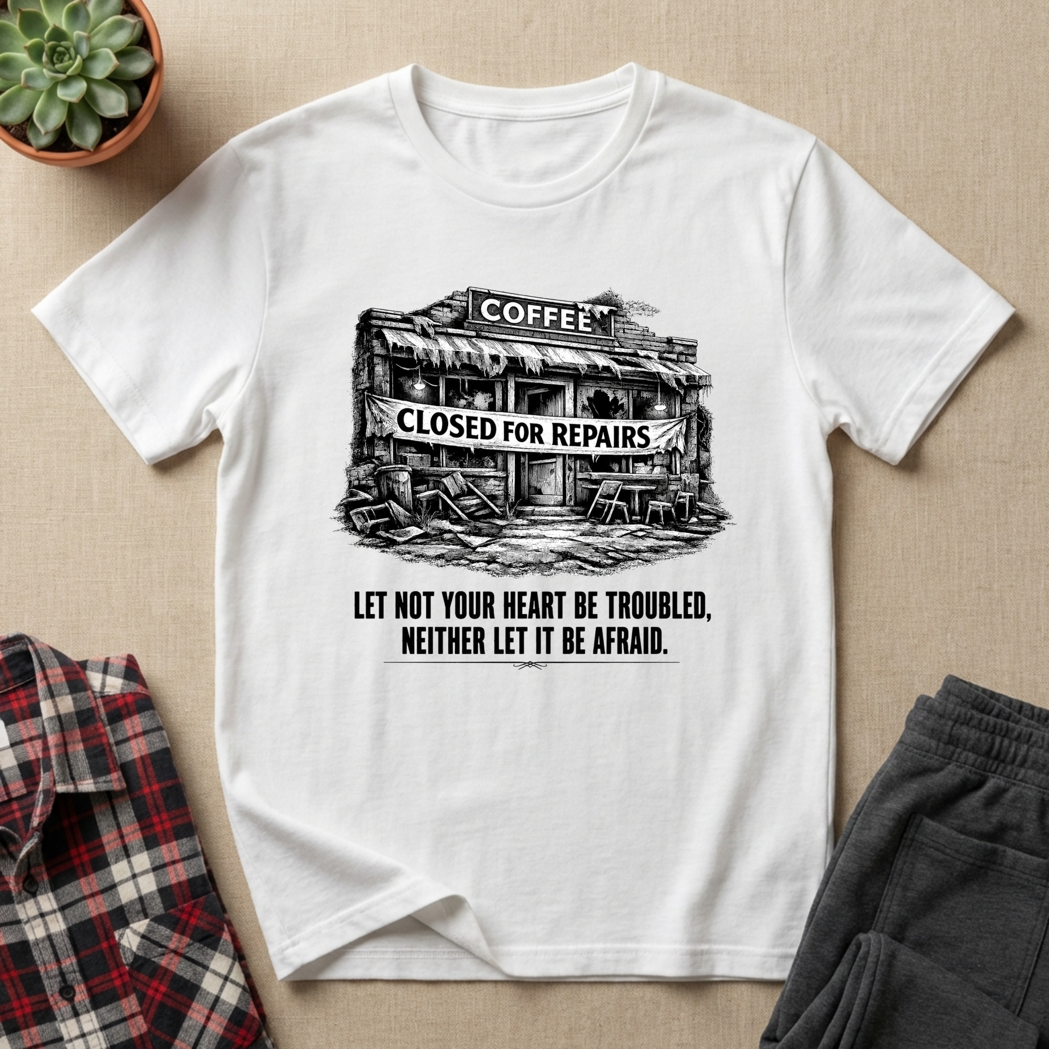 Let Not Your Heart Be Troubled T-Shirt