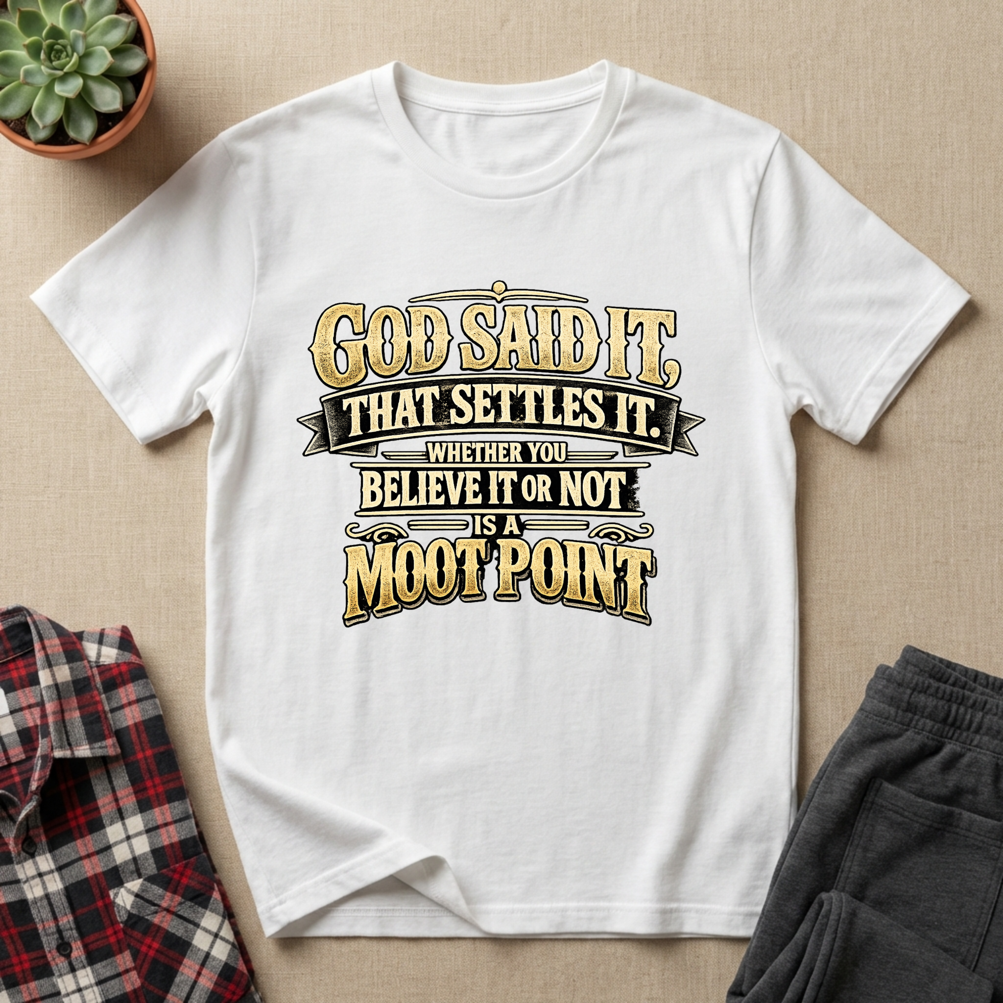 God Said It T-Shirt