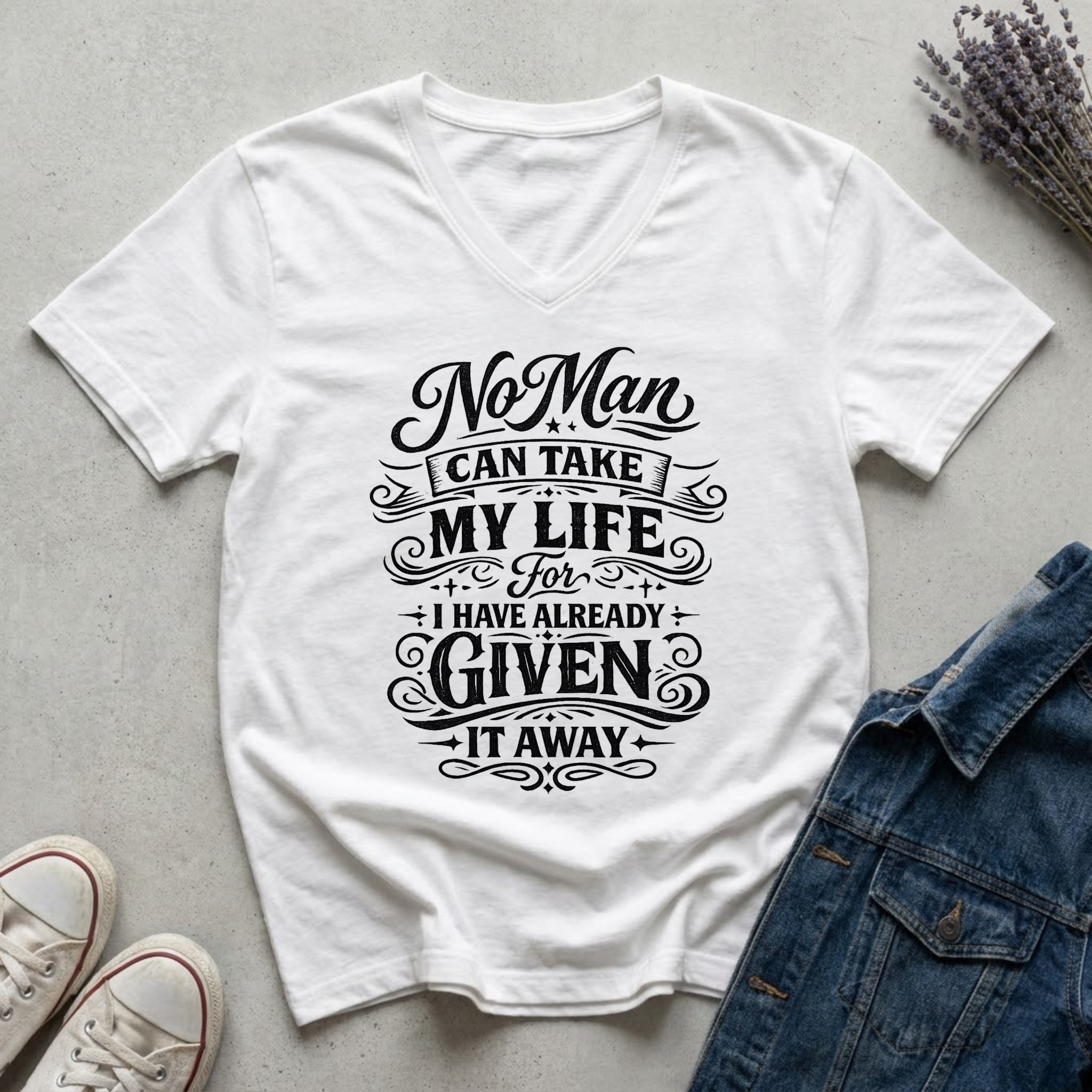 Woman's No Man Can Take My Life T-Shirt