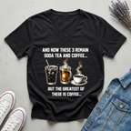Women's Soda, Tea, and Coffee T-Shirt