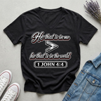 Women's Greater Is He That Is In Me T-Shirt