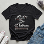 Women's Light is Greater Than Darkness T-Shirt