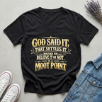 Women's God Said It T-Shirt