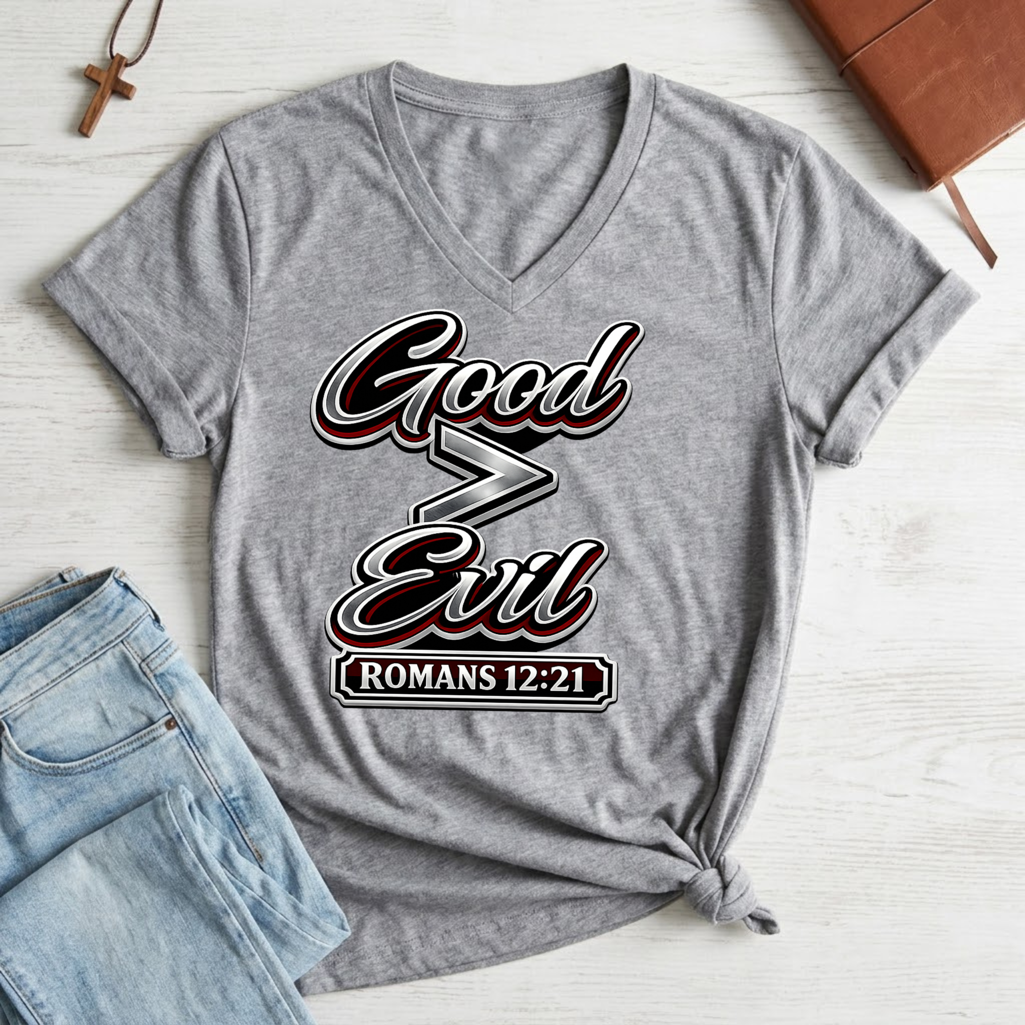 Women's Good is Greater Than Evil T-Shirt