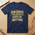 Women's God Said It T-Shirt
