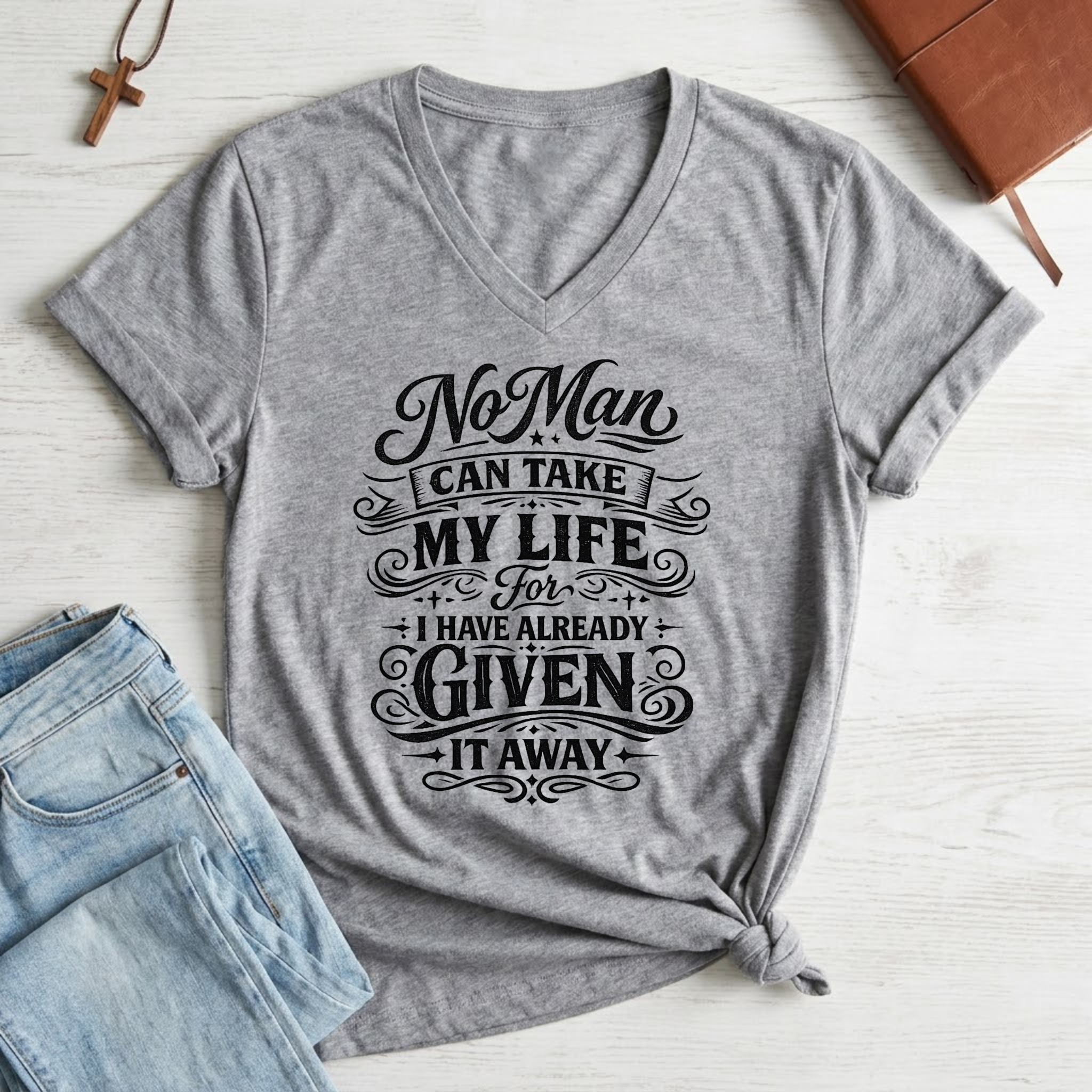 Woman's No Man Can Take My Life T-Shirt